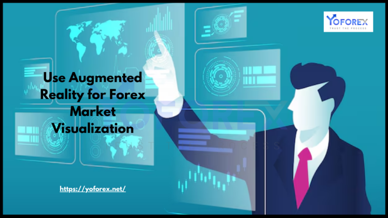 Use Augmented Reality for Forex Market Visualization 1 Forex Market